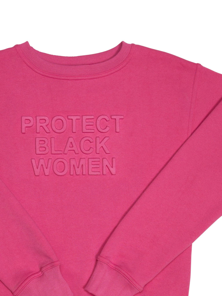 Protect Black Women - Pink Crewneck Sweatshirt 
